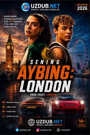 Sening aybing: London (2026) Uzbek tilida